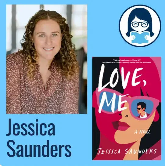 Jessica Saunders, LOVE, ME - Zibby Media