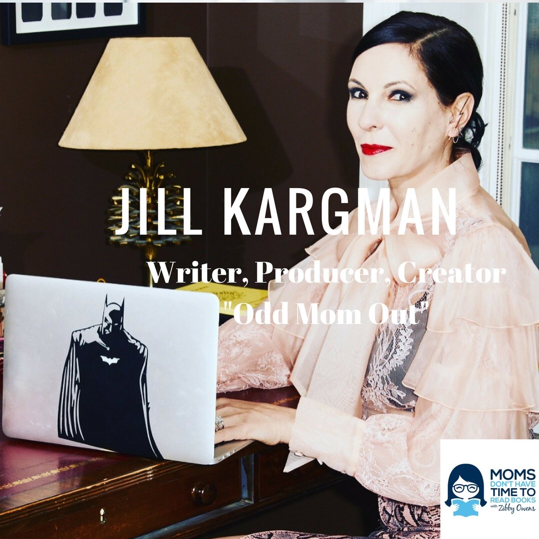 Jill Kargman, MOMZILLAS, 