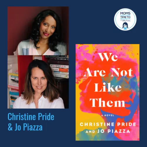 Jo Piazza and Christine Pride, WE ARE NOT LIKE THEM - Zibby Media