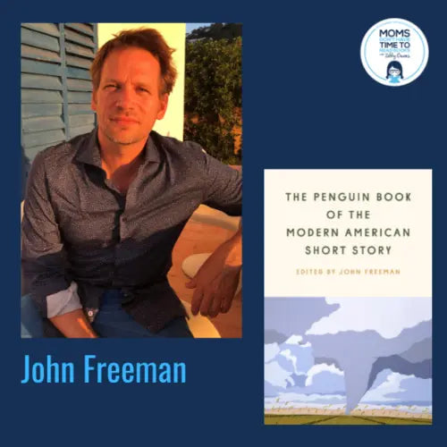 John Freeman, THE PENGUIN BOOK OF THE MODERN AMERICAN SHORT STORY - Zibby Media