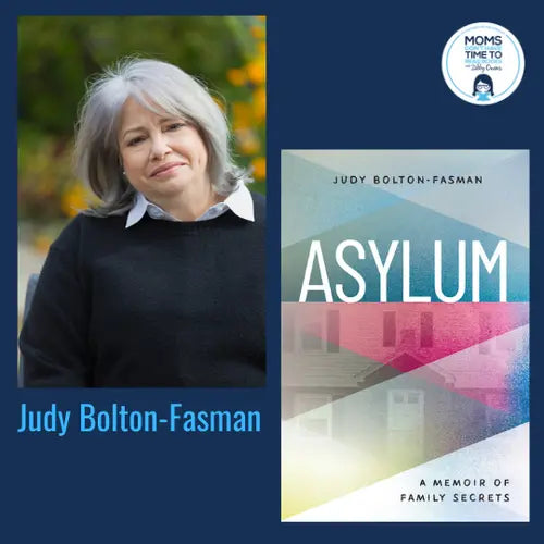 Judy Bolton-Fasman, ASYLUM - Zibby Media