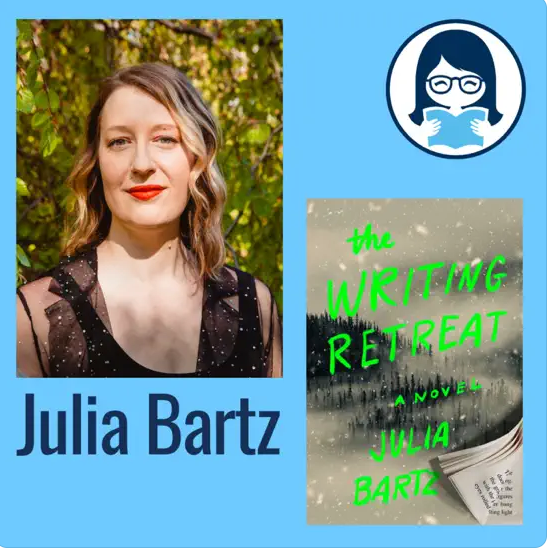 Julia Bartz, THE WRITING RETREAT