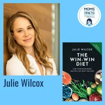Julie Wilcox, THE WIN-WIN DIET - Zibby Media