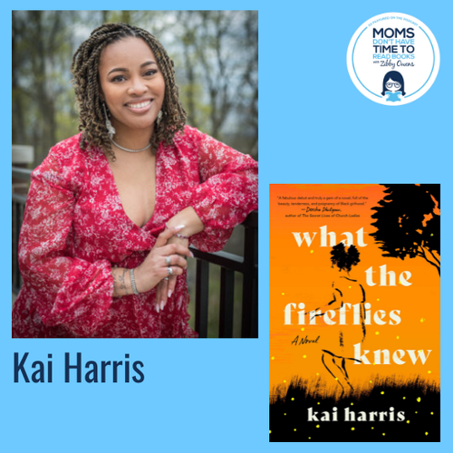 Kai Harris, WHAT THE FIREFLIES KNEW