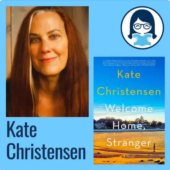 Kate Christensen, WELCOME HOME, STRANGER - Zibby Media
