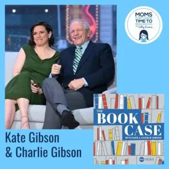 Kate Gibson and Charlie Gibson, THE BOOK CASE PODCAST - Zibby Media