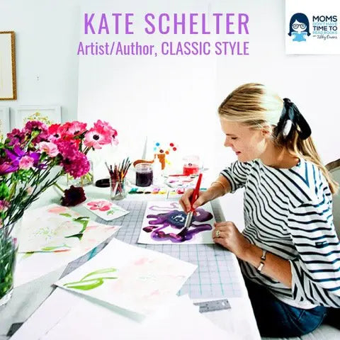 Kate Schelter, CLASSIC STYLE: HAND IT DOWN, DRESS IT UP, WEAR IT DOWN - Zibby Media