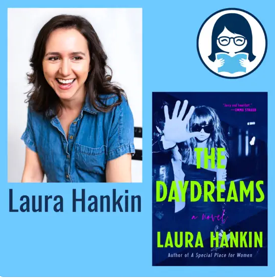 Laura Hankin, THE DAYDREAMS