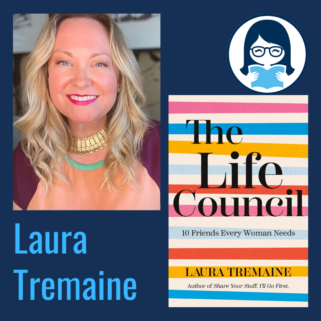 Laura Tremaine, LIFE COUNCIL