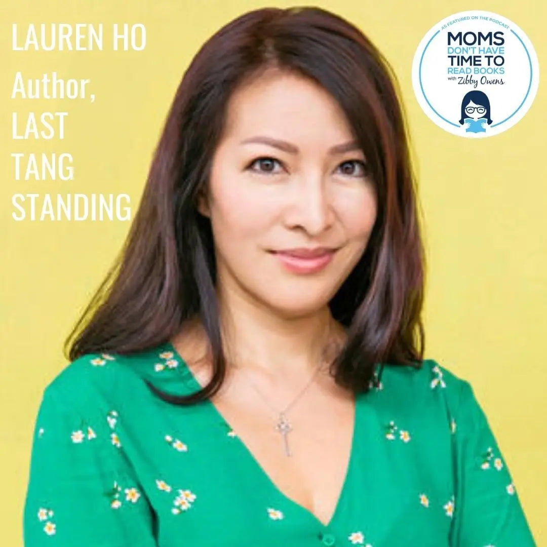 Lauren Ho, LAST TANG STANDING - Zibby Media