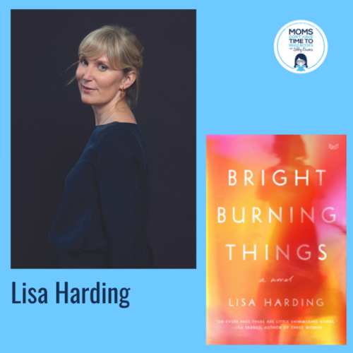 Lisa Harding, BRIGHT BURNING THINGS