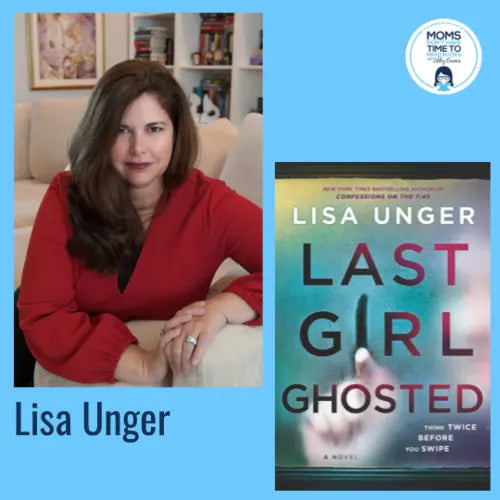 Lisa Unger, LAST GIRL GHOSTED - Zibby Media