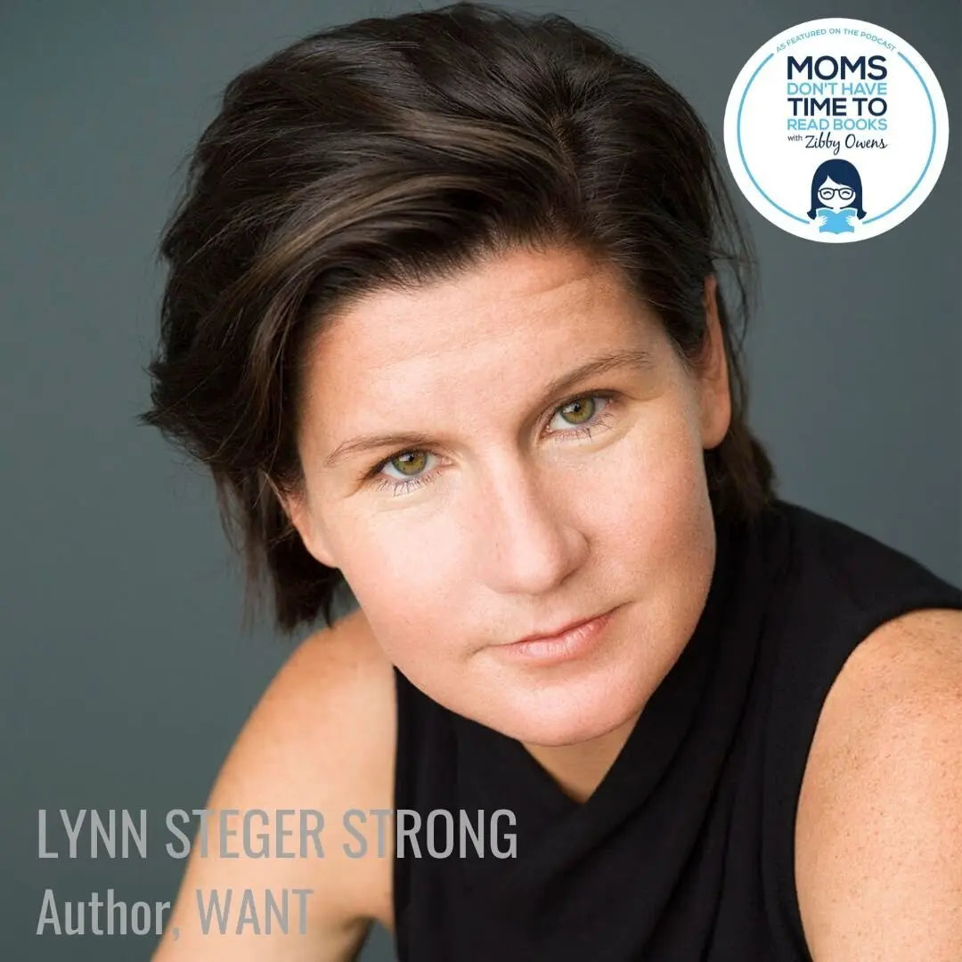 Lynn Steger Strong, WANT - Zibby Media
