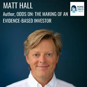 Matt Hall, ODDS ON: THE MAKING OF AN EVIDENCE-BASED INVESTOR - Zibby Media