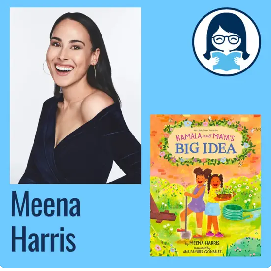 Meena Harris, KAMALA AND MAYA'S BIG IDEA