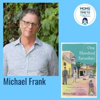 Michael Frank, ONE HUNDRED SATURDAYS - Zibby Media