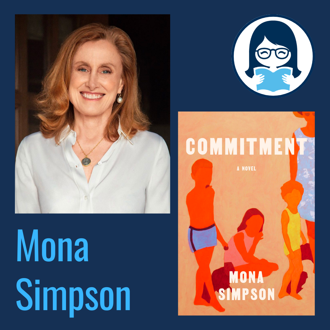 Mona Simpson, COMMITMENT: A Novel