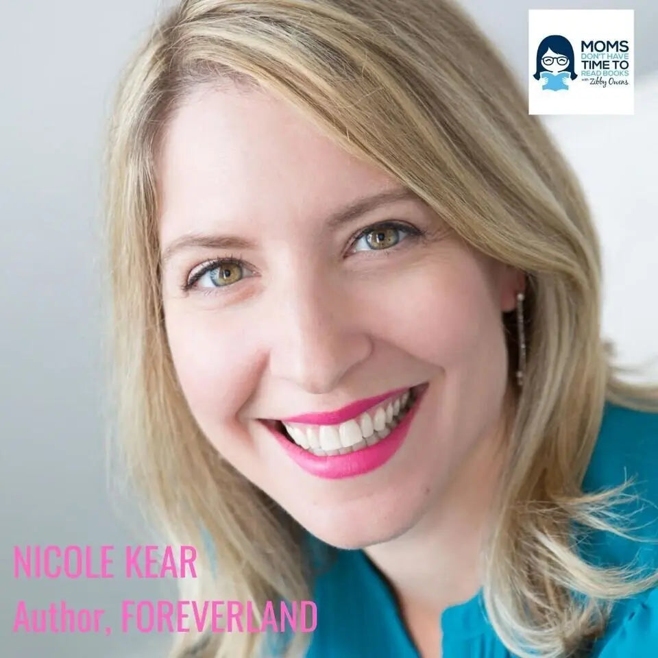 Nicole Kear, FOREVERLAND - Zibby Media