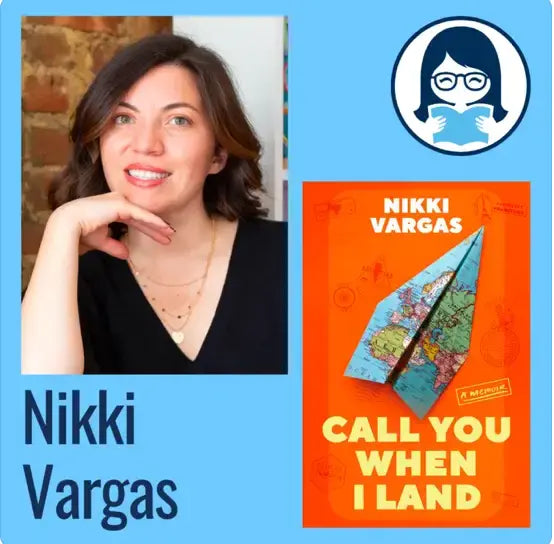Nikki Vargas, CALL YOU WHEN I LAND: A Memoir - Zibby Media