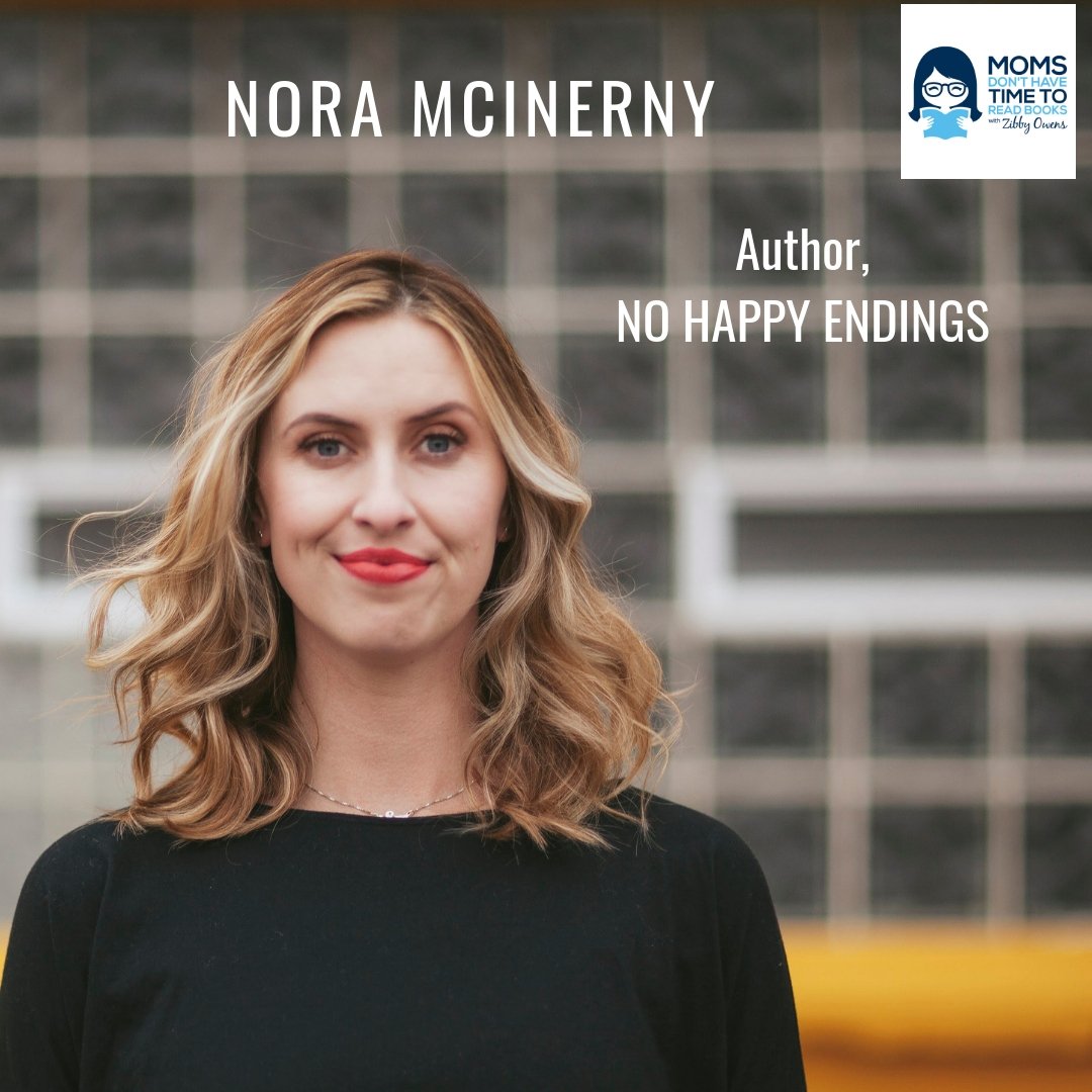 Nora McInerny, NO HAPPY ENDINGS