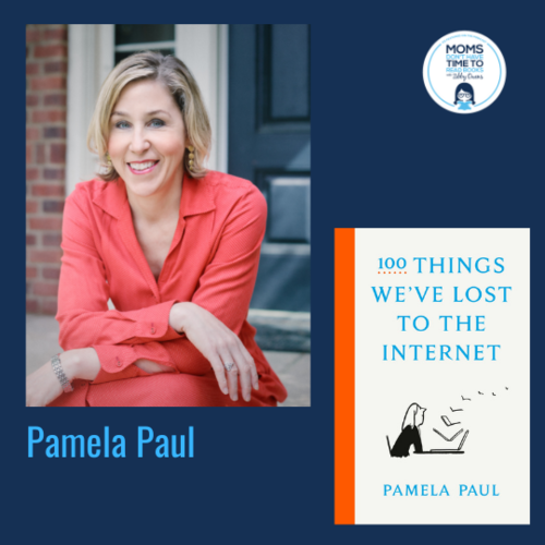 Pamela Paul, 100 THINGS WE’VE LOST TO THE INTERNET