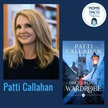 Patti Callahan, ONCE UPON A WARDROBE - Zibby Media