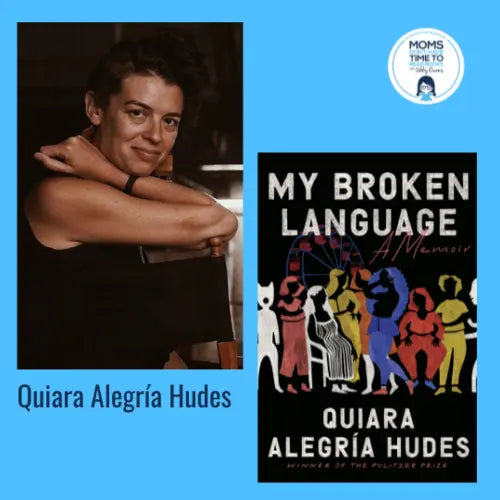 Quiara Alegría Hudes, MY BROKEN LANGUAGE - Zibby Media