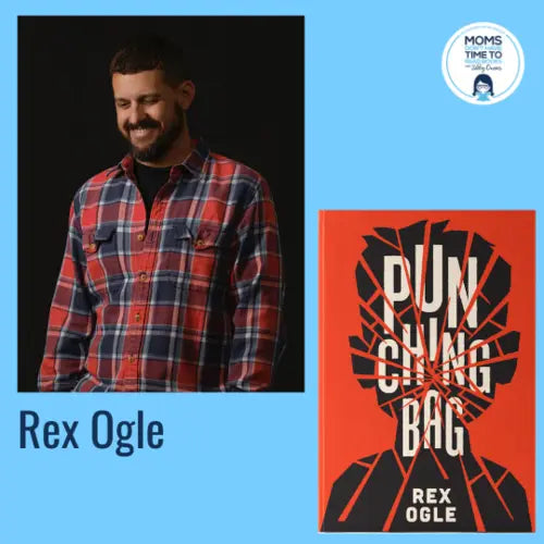 Rex Ogle, PUNCHING BAG - Zibby Media