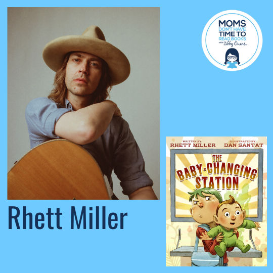 Rhett Miller, THE BABY-CHANGING STATION