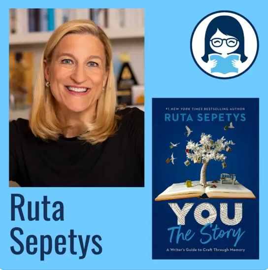 Ruta Sepetys, YOU: The Story: A Writer's Guide to Craft Through Memory