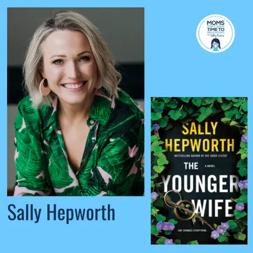 Sally Hepworth, THE YOUNGER WIFE - Zibby Media