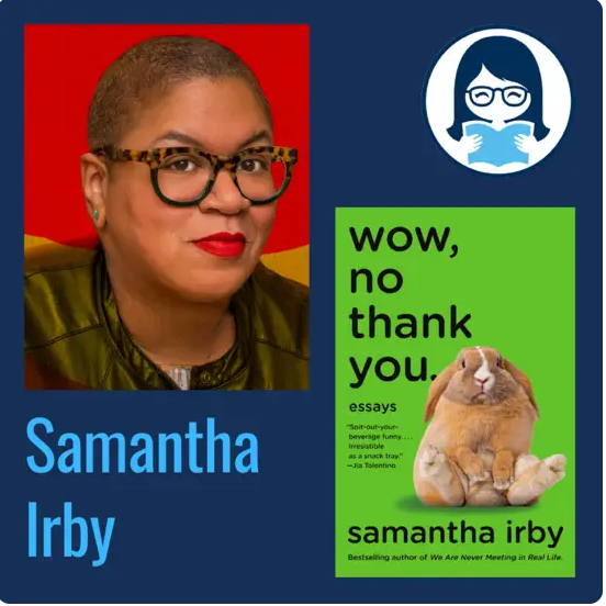 Samantha Irby, WOW, NO THAK YOU: Essays