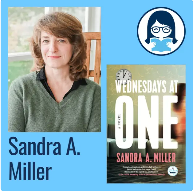 Sandra A. Miller, WEDNESDAYS AT ONE: A Novel