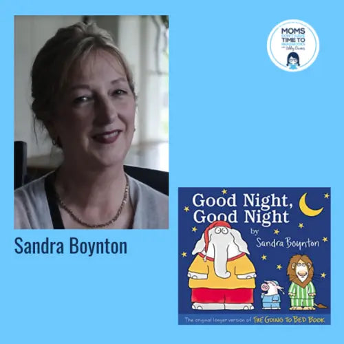 Sandra Boynton, GOOD NIGHT, GOOD NIGHT - Zibby Media