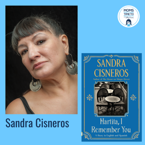 Sandra Cisneros, MARTITA, I REMEMBER YOU