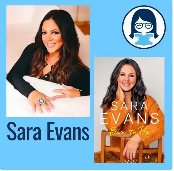 Sara Evans, BORN TO FLY: A Memoir - Zibby Media