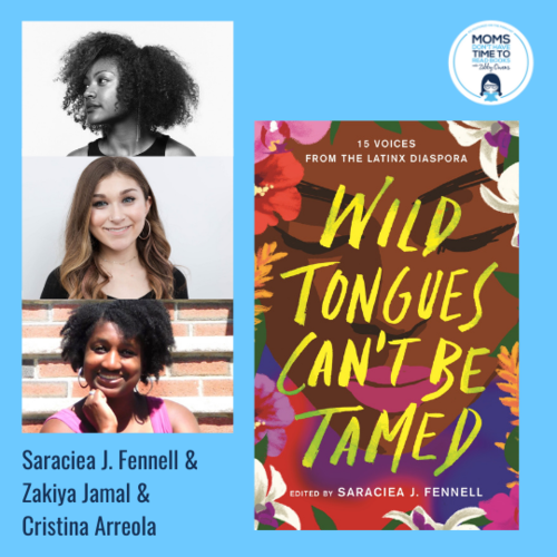 Saraciea J. Fennell, Zakiya Jamal, and Cristina Arreola, WILD TONGUES CAN’T BE TAMED