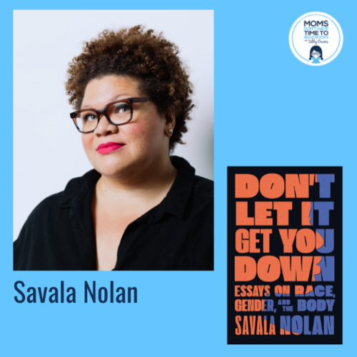 Savala Nolan, DON'T LET IT GET YOU DOWN