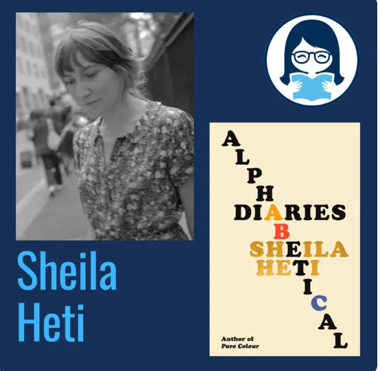 Sheila Heti, ALPHABETICAL DIARIES