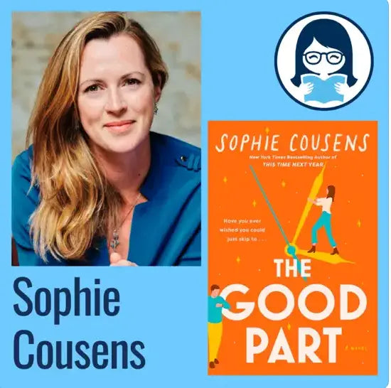 Sophie Cousens, THE GOOD PART - Zibby Media
