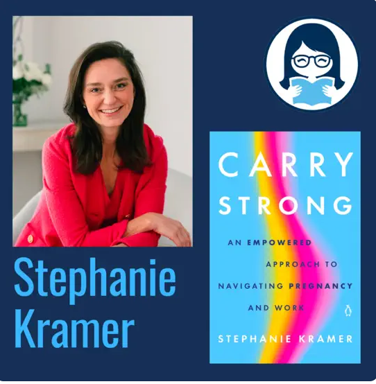 Stephanie Kramer, CARRY STRONG