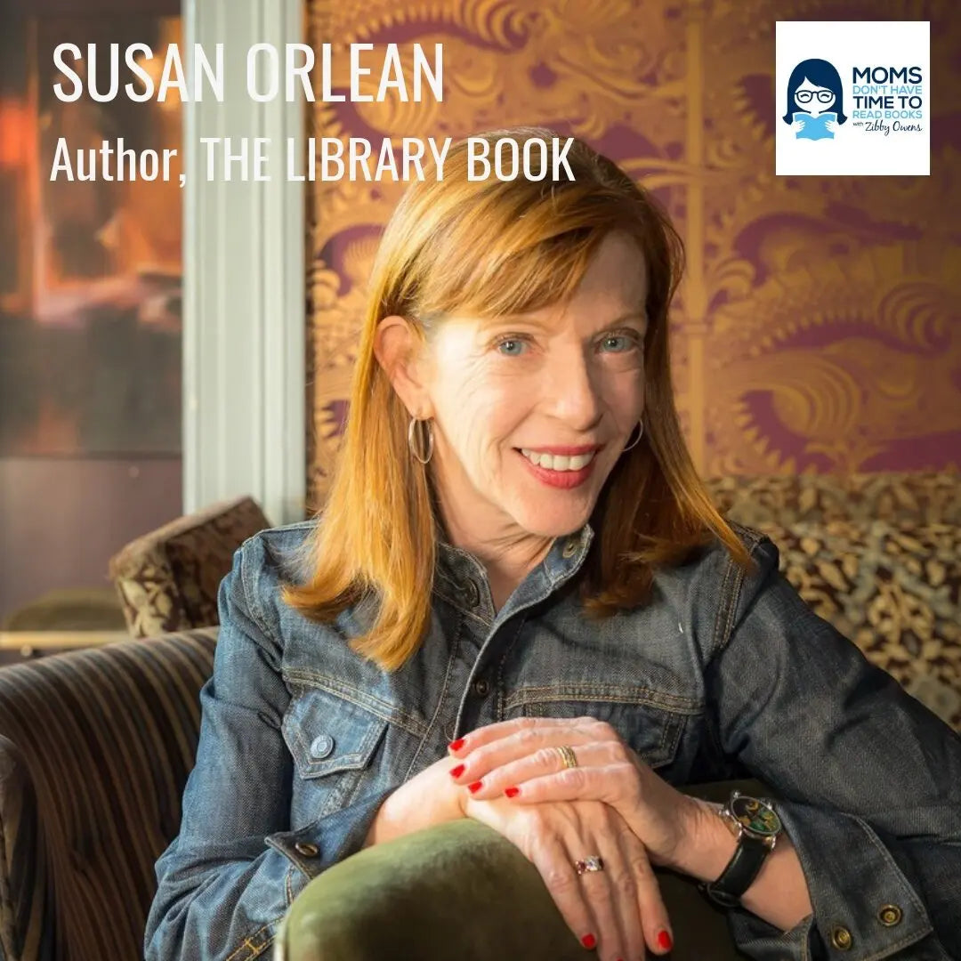 Susan Orlean, THE LIBRARY BOOK - Zibby Media