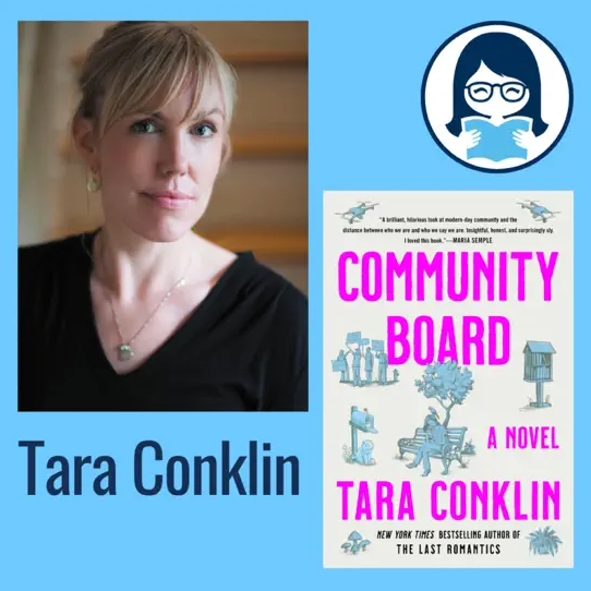 Tara Conklin, COMMUNITY BOARD