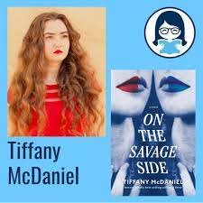 Tiffany McDaniel, ON THE SAVAGE SIDE