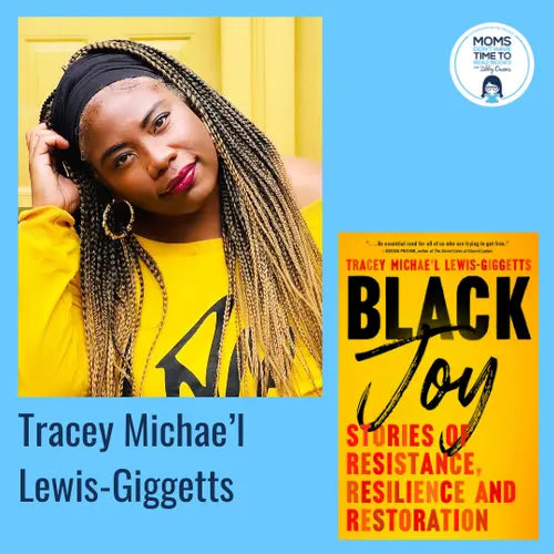 Tracey Michae’l Lewis-Giggetts, BLACK JOY - Zibby Media