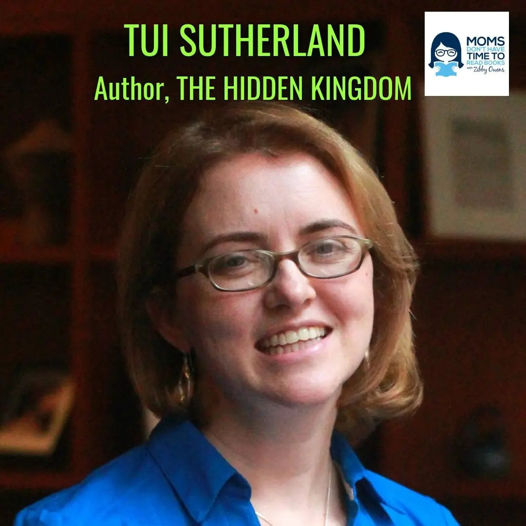 Tui Sutherland, THE HIDDEN KINGDOM - Zibby Media