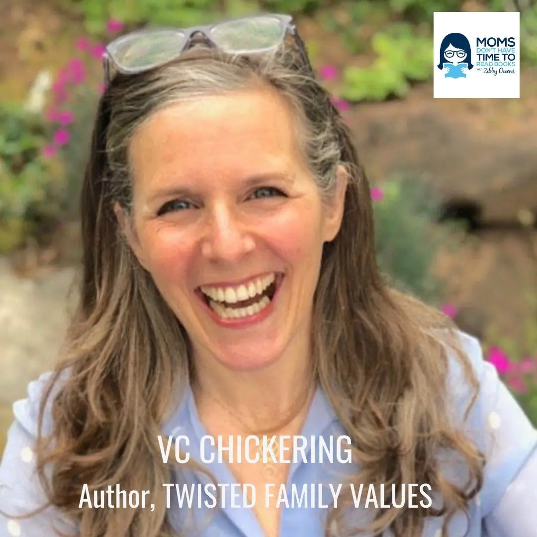 VC Chickering, TWISTED FAMILY VALUES & NOOKIETOWN - Zibby Media