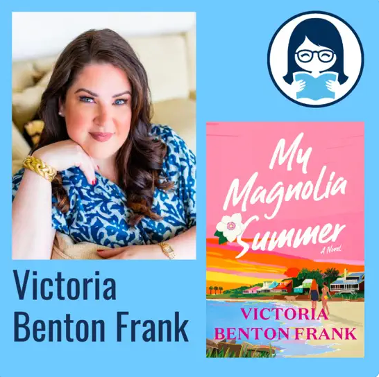 Victoria Benton Frank, MY MAGNOLIA SUMMER