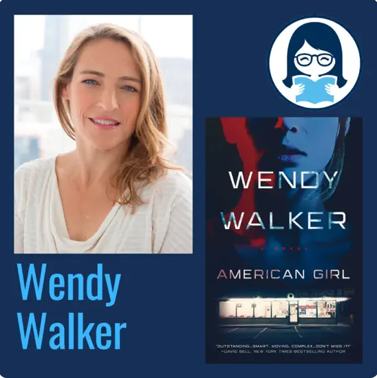 Wendy Walker, AMERICAN GIRL