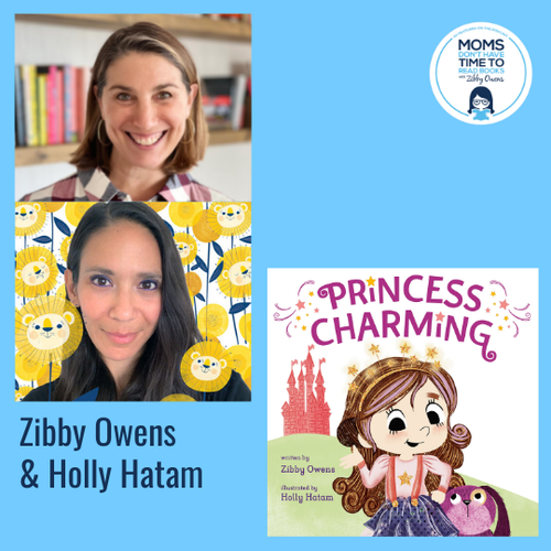 Zibby Owens & Holly Hatam, PRINCESS CHARMING